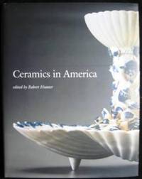 Ceramics in America, 2007