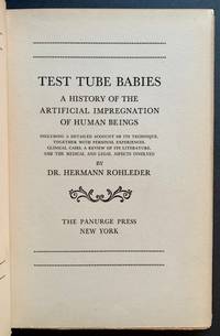 Test Tube Babies: A History of the Artificial Impregnation of Human Beings