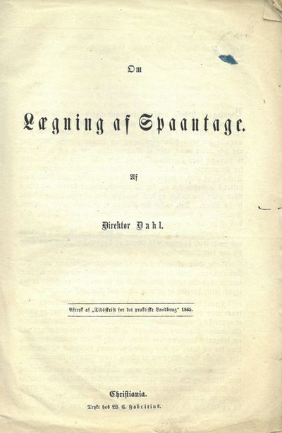 Om Lægning asf Spaantage. Aftryk af “Tidsskrift…