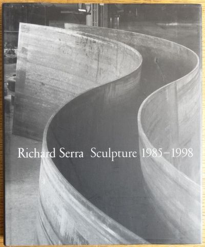 【希少洋書】Richard Serra: Sculpture 1985-1998 Richard Serra: Sculpture, 1985-1998 by Foster, Hal and David