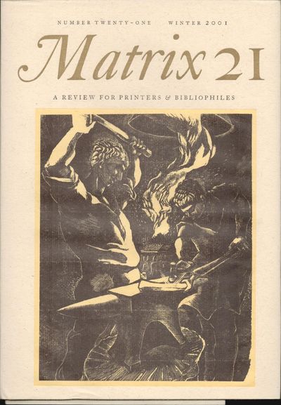 Matrix 21; A Review for Printers & Bibliophiles