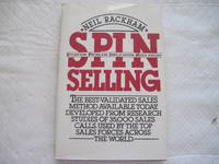 SPIN Selling: Situation; Problem; Implication; Need Pay-Off