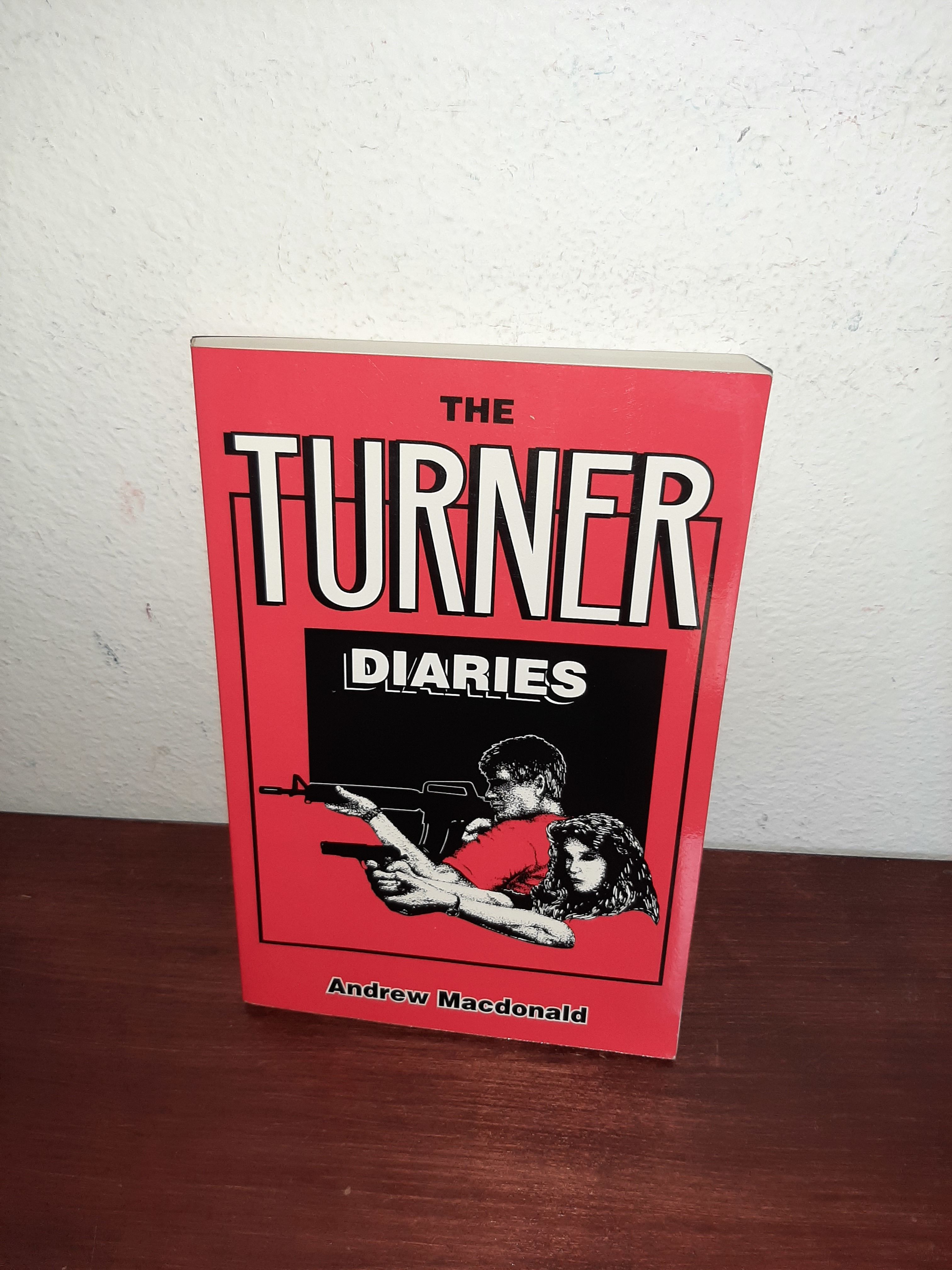 The Turner Diaries Full Text The Turner Diaries (Paperback) | Whose
