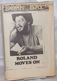 San Francisco&#039;s Dock of the Bay vol. 1 no. 14, November 3, 1969: Roland Moves On/Chicago 7 Conspiracy by Albert, Stew, Chicago 7, Andrew Moss, Roland Young, Francis Moss, Marjorie Heins, Jo Anne Wallace, Bob Grimes, Tom Cleaver, et al - 1969