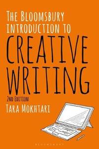 The Bloomsbury Introduction to Creative Writing