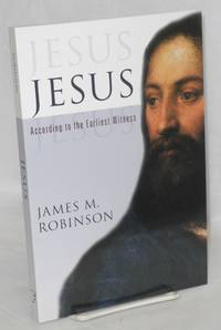 cover of Jesus according to the earliest witness