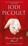 Harvesting the Heart by Jodi Picoult - 2010-08-05