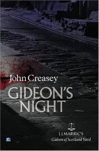 Gideon's Night: (Writing as JJ Marric): 3 (Gideon of Scotland Yard)
