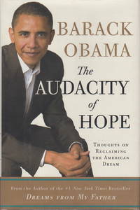 image of THE AUDACITY OF HOPE: Thoughts on Reclaiming the American Dream.