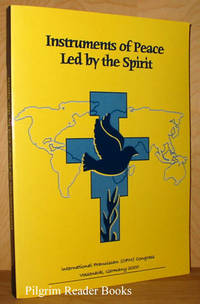 Instruments of Peace Led by the Spirit: International Franciscan (OFM)  Congress - 2000. de O Conaire, Gearoid Francisco. OFM. (compiled by) - 2001