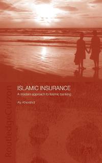 Islamic Insurance: A Modern Approach to Islamic Banking