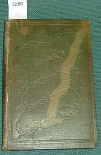 Modern Housewife or Mènagére by Alexis Soyer - Hardcover - Second Edition - 1849 - from Books & Bygones (SKU: 22392)
