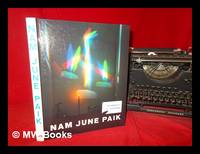 Nam June Paik / edited by Sook-Kyung Lee and Susanne Rennert