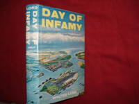 Day of Infamy. by Lord, Walter - 1957.