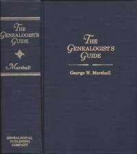 The Genealogist's Guide: Reprinted from the Last Edition of 1903 with a  New Introduction by...