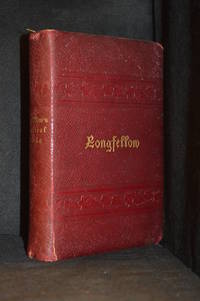 cover of The Poetical Works of Longfellow; Including Recent Poems