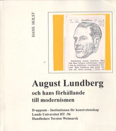 August Lundberg och hans förhållande till…