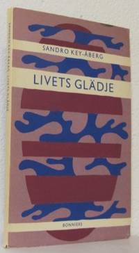Livets glädje. Dikter.