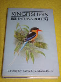 Helm, Kingfishers, Bee-Eaters & Rollers, A Handbook