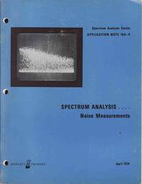cover of Spectrum Analysis.... Noise Measurements (Spectrum Analyzer Series Application Note 150-4)
