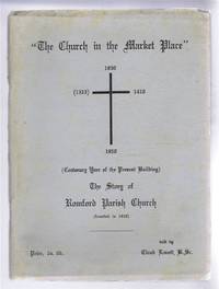 image of The Church in the Market Place, The Story of Romford Parish Church (founded in 1410
