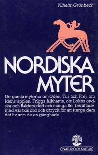 Nordiska myter. Bildval och bildtexter av Maj…