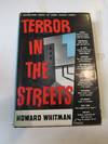 Terror in the Streets. A Nation Wide Survey of Crimes Against People