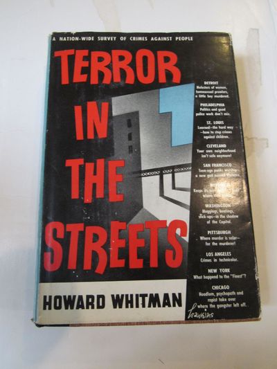 Terror in the Streets. A Nation Wide Survey of Crimes Against People