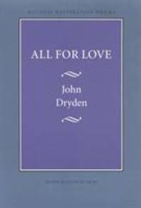 All for Love by John Dryden - 1972