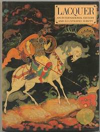 Lacquer: An International History and Illustrated Survey