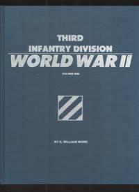 cover of Third Infantry Division World War II - Volume One, Hardcover The Victory Path through France and Germany