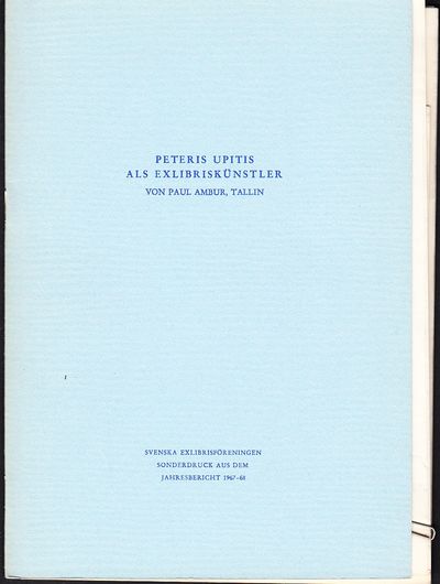 Peteris Upitis als Exlibriskünstler. Redigiert…