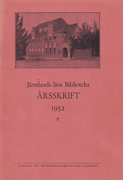 Jämtlands läns biblioteks årsskrift 1952.