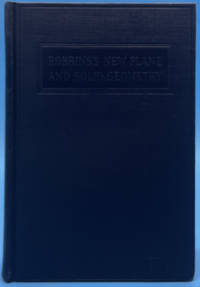 Robbins's New Plane and Solid Geometry