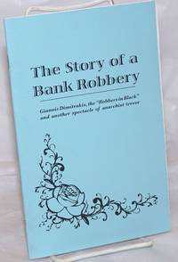 image of The Story of a Bank Robbery: Giannis Dimitrakis, the