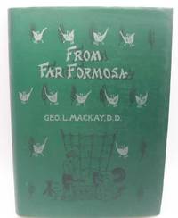 cover of From Far Formosa: The Island, Its People and Missions