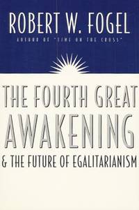 image of The Fourth Great Awakening and the Future of Egalitarianism