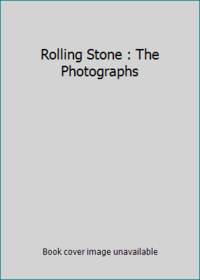 Rolling Stone : The Photographs
