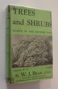 Trees and Shrubs Hardy in the British Isles: Vol III R-Z