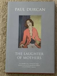 The Laughter of Mothers (Inscribed Second Printing)
