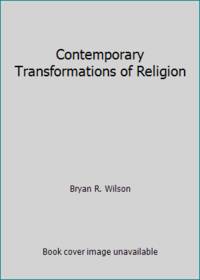 Contemporary Transformations of Religion