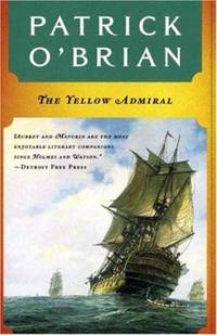 The Yellow Admiral by Patrick O'Brian - 1997