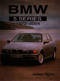 BMW 5 Series: The Complete Story (Crowood Autoclassics)