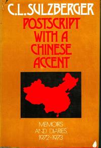 image of Postscript with a Chinese Accent: Memoirs and Diaries 1972-1973