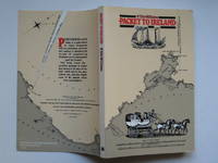 Packet to Ireland: Porthdinllaen&#039;s challenge to Holyhead by Elis-Williams, Myrvin - 1984