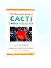 The Observer's Book of Cacti and other Succulents
