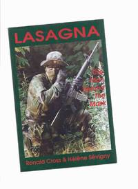 LASAGNA: The Man Behind the Mask ---by Ronald Cross and Helene Sevigny ( Oka Crisis - Quebec /...