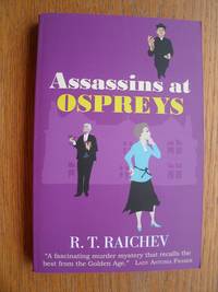 Assassins at Ospreys by Raichev, R.T - 2009