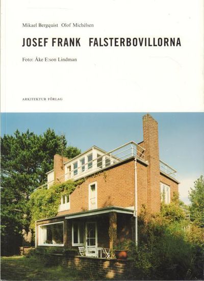 Josef Frank. Falsterbovillorna.