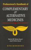 Professional's Handbook of Complementary & Alternative Medicines